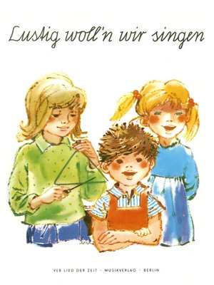 cover image of Lustig woll'n wir singen